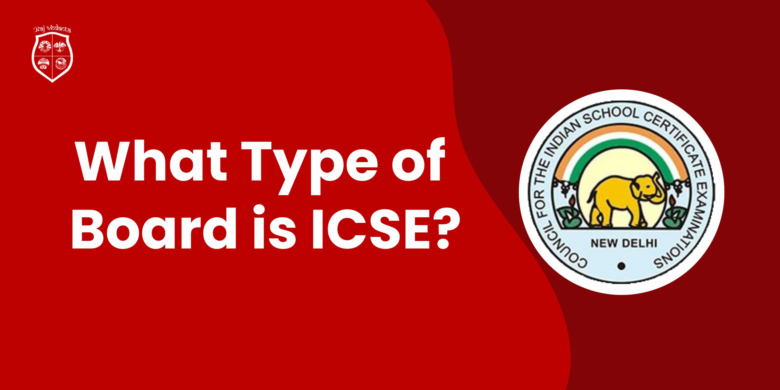 What Type of Board is ICSE? 