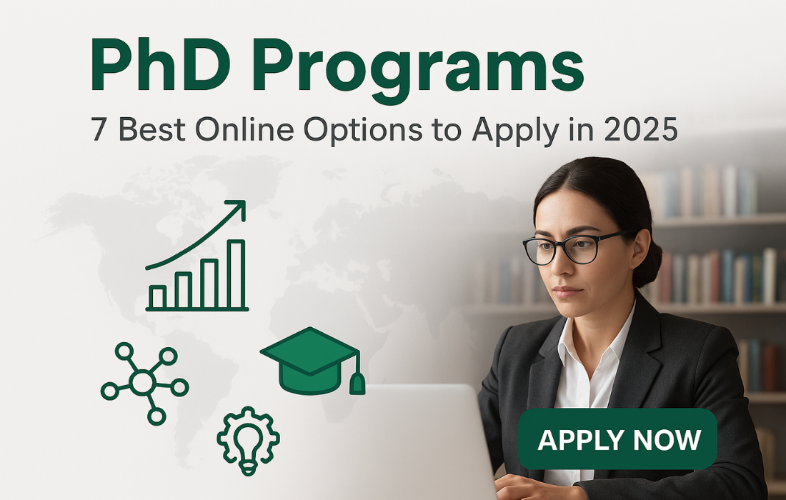 PhD Programs: 7 Best Online Options to Apply in 2025