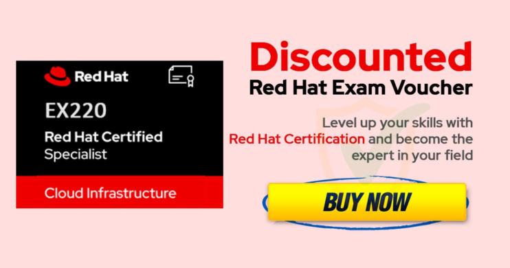 Maximizing Your Savings: EX220 Discounted Exam Voucher