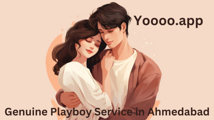 7 Signs of a Genuine playboy Service in Ahmedabad