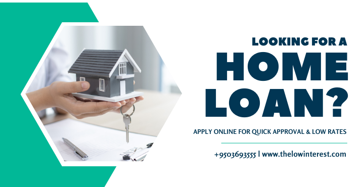 Looking for a Home Loan Apply Online for Quick Approval