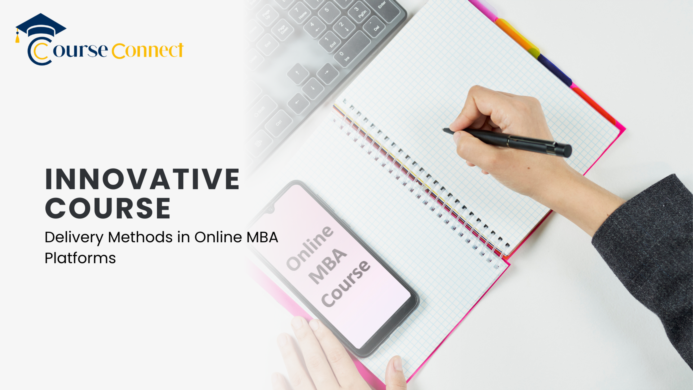 Innovative Course Delivery Methods in Online MBA Platforms