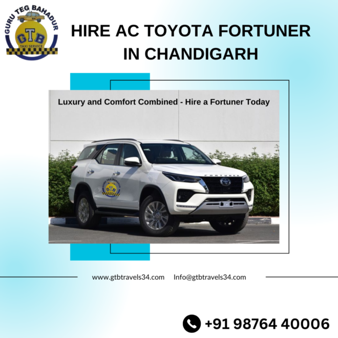 Affordable Luxury: AC Toyota Fortuner Rental Chandigarh