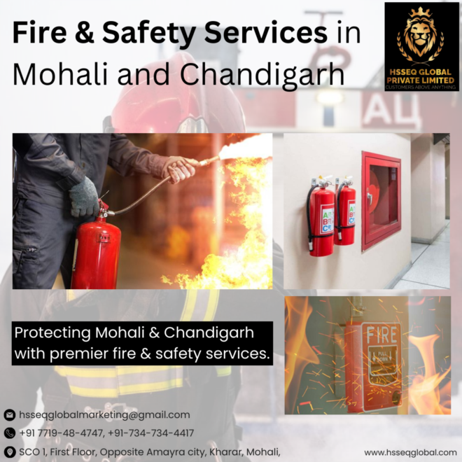 Chandigarh Fire Safety Experts: Ensuring Compliance and Safety