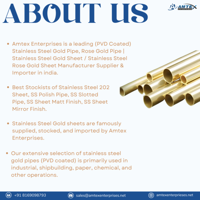 Stainless Steel Gold Pipes Manufacturer 