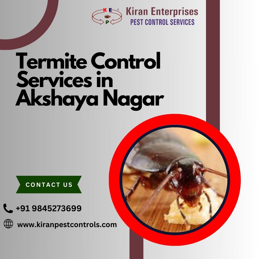 Termite Control Services in Akshaya Nagar 