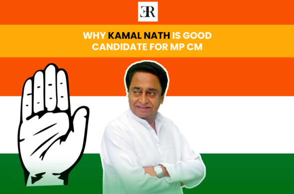 Why Kamal Nath Is Good Candidate For MP CM