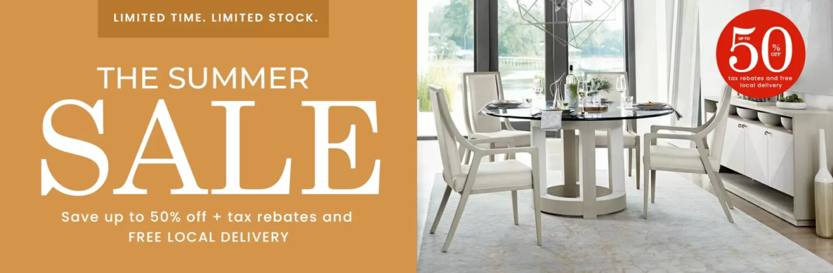 Summer Furniture Sale 2024 | Save up to 50% plus Tax Rebates and Free Local Delivery