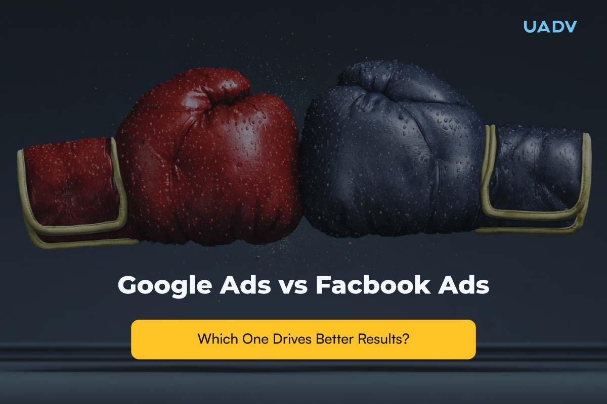 Google Ads vs Facebook Ads