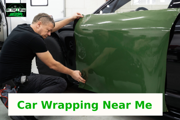 Car Wrapping Near me | Dr.Tint & Wrap