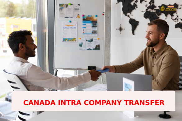 Simplify the Transfer of Key Employees with Canada's Intra-Company Transfer Program
