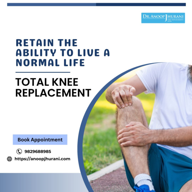 The Benefits of Total Knee Replacement Surgery in Jaipur, India