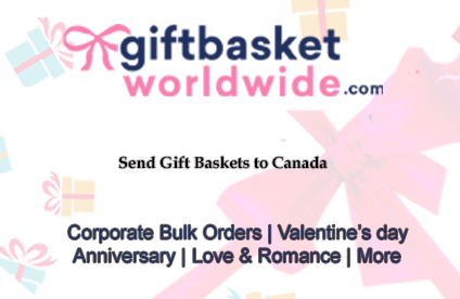 GiftBasketWorldwide Provides Convenient Online Gift Basket Delivery in Canada