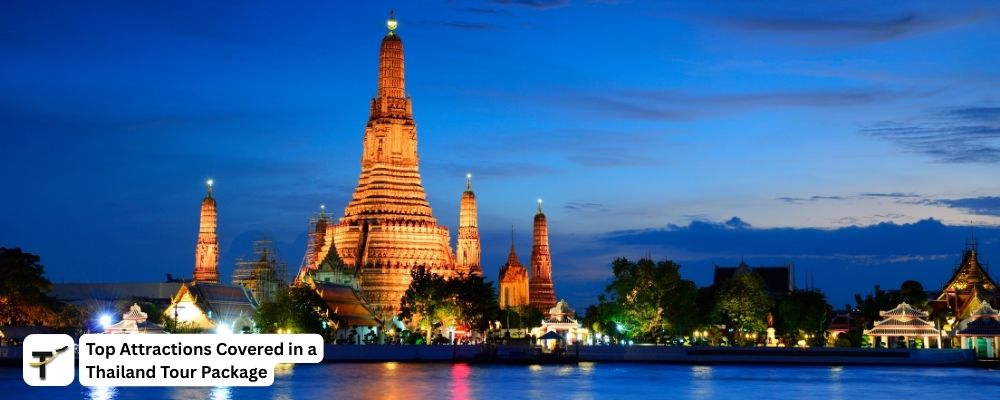Top Attractions Covered in a Thailand Tour Package