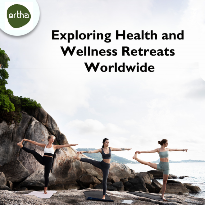 Exploring Health and Wellness Retreats Worldwide: A Journey to Self-Discovery