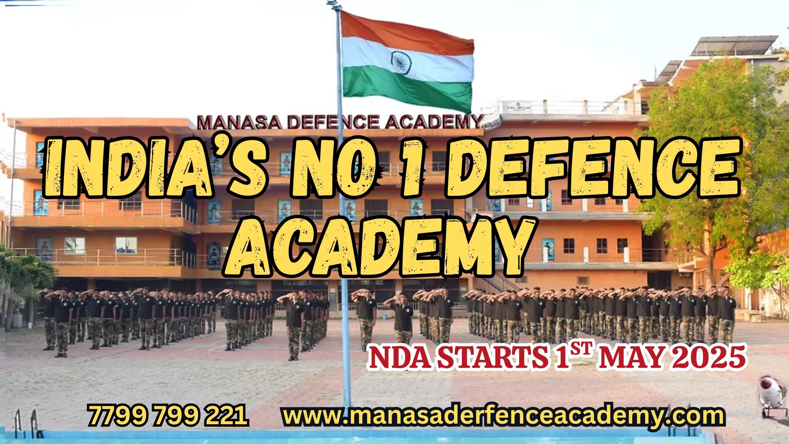 INDA'S NO 1 DEFENCE ACDEMY