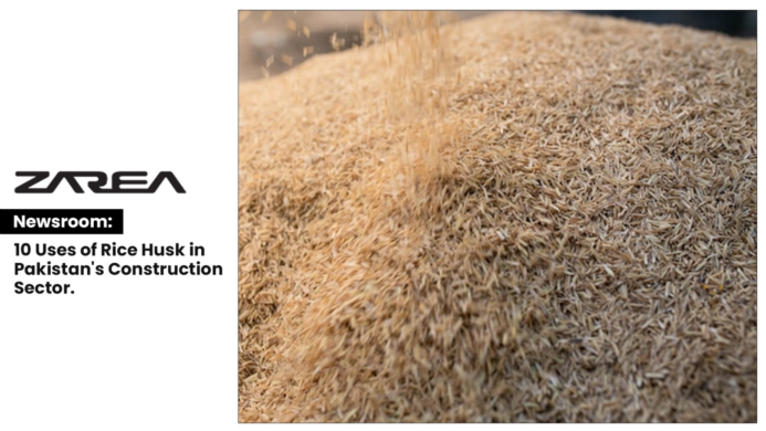 10 Uses of Rice Husk in Pakistan’s Construction Sector