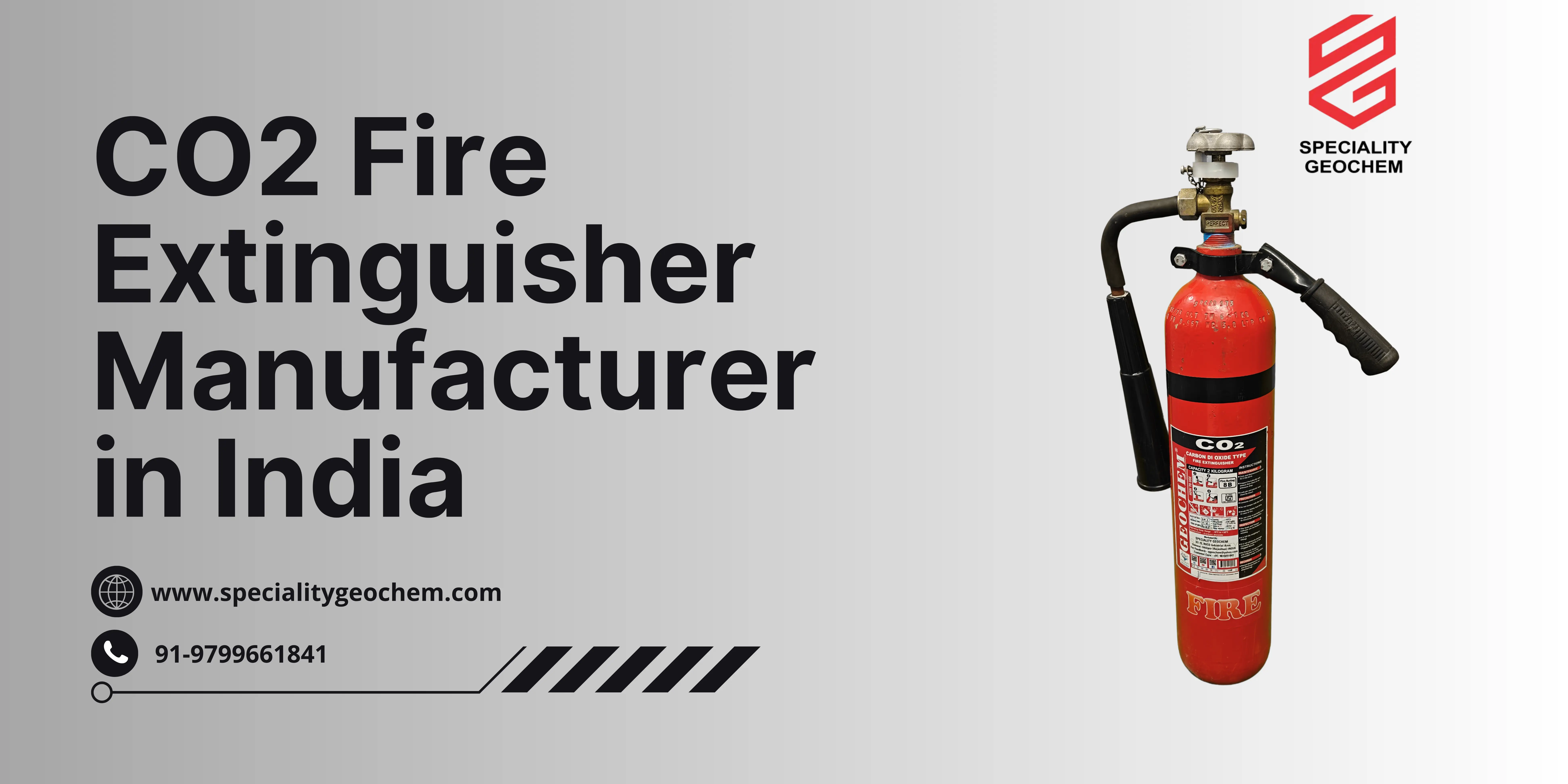 CO2 Fire Extinguisher Manufacturer in India