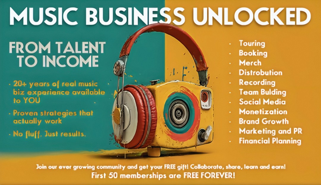 Music Business Unlocked: Turning Talent into Income — No Fluff, Just Results