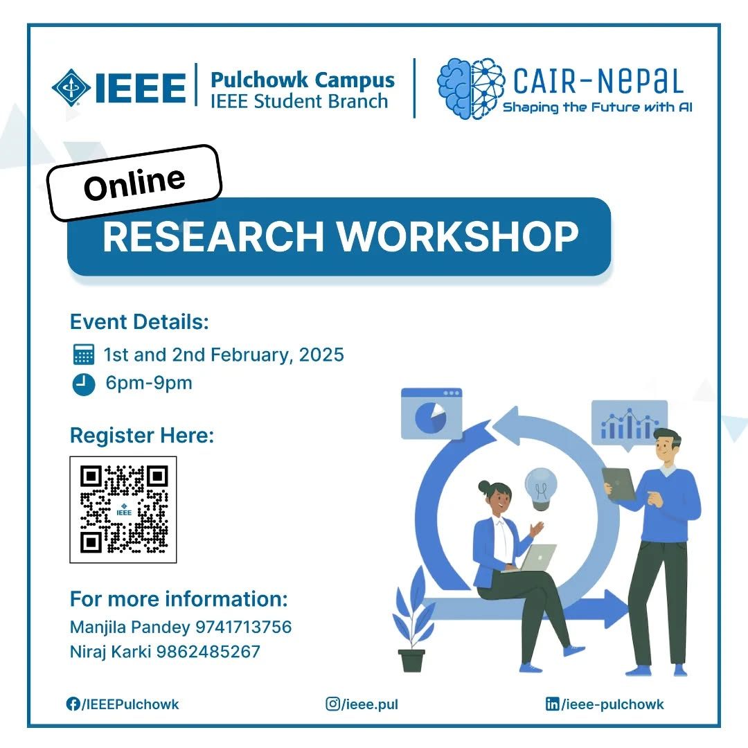 Research Workshop, IEEE Pulchowk Campus