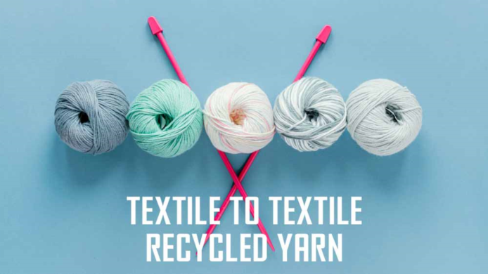 Textile to Textile Recycled Yarn