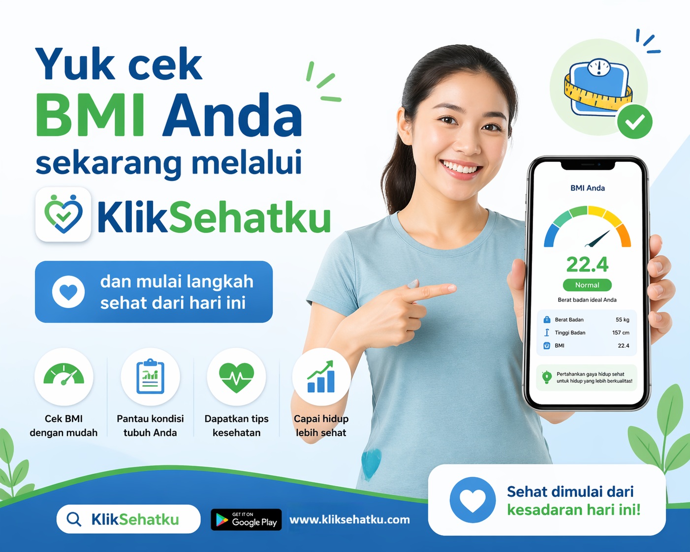 Yuk cek BMI Anda sekarang melalui KlikSehatku dan mulai langkah sehat dari hari ini
