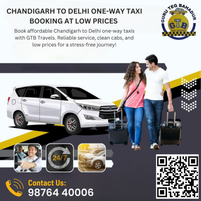 Book Your Budget-Friendly One-Way Taxi from Chandigarh to Delhi