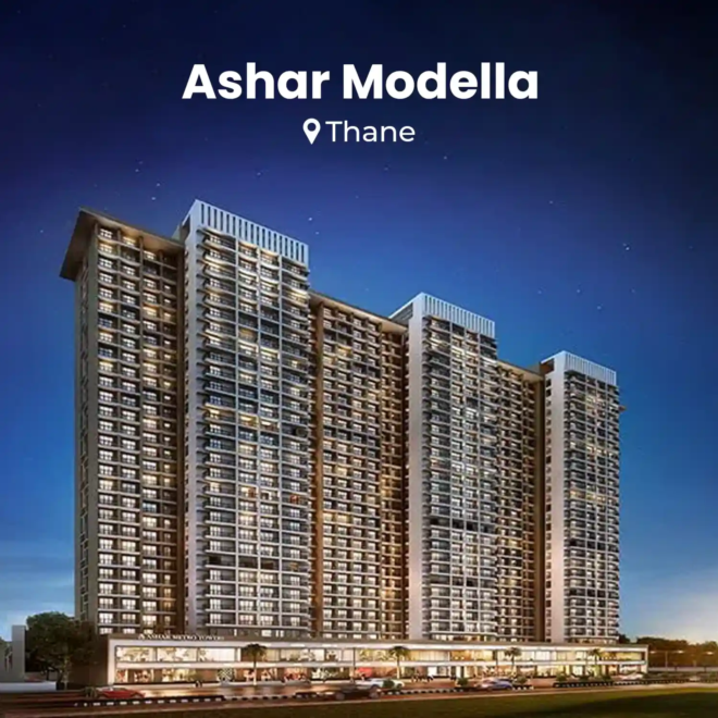 Ashar Modella Thane: A Lifestyle Destination for Modern Living