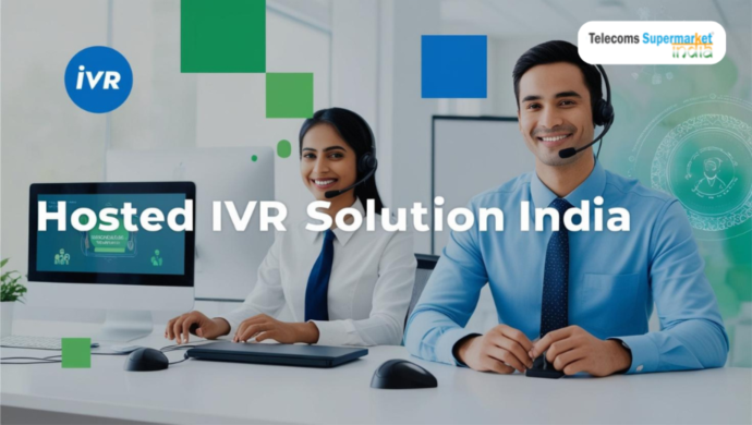 Best Hosted IVR Solutions in India for Enhanced Customer Interaction 