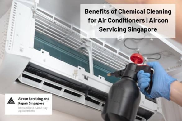 The Benefits of Chemical Cleaning for Your Air Conditioner