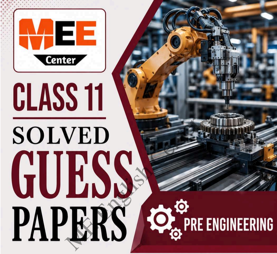 Class 11 Pre Engineering Solved Guess paper 