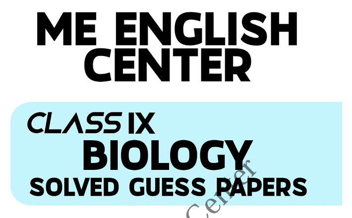 Class 9 Solved Biology Guess paper