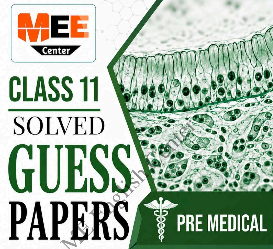 Class 11 Pre Medical Solved Guess paper 