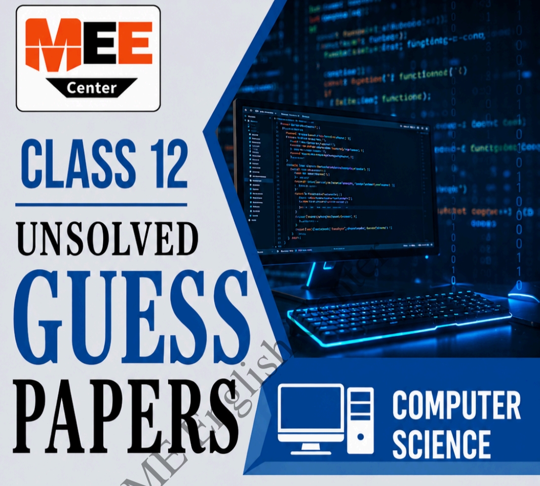 Class 12 Unsolved Computer Science Guess paper 