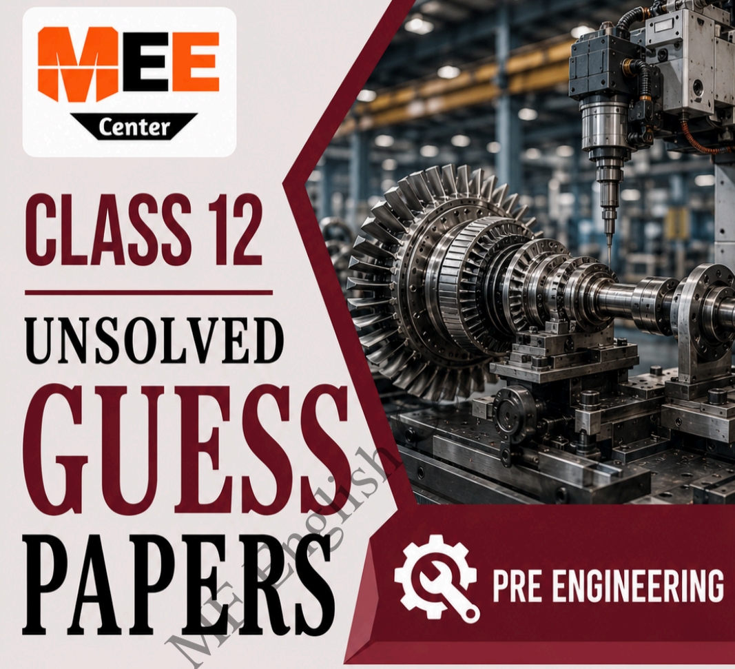 Class 12 Unsolved Pre Engineering Guess paper 