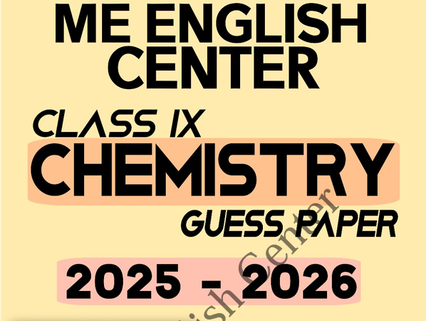 Class 9 Chemistry guess paper 2026