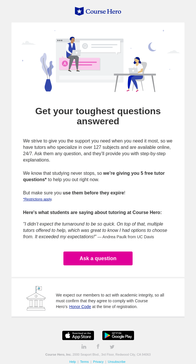Get Explanations For Your Toughest Questions