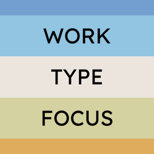 Work Type Focus