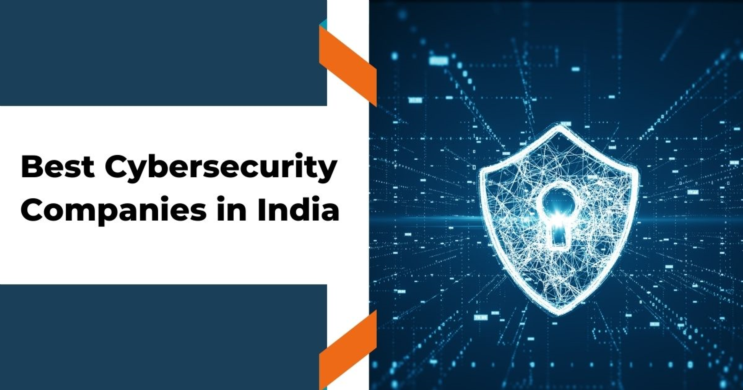 Best Cyber Security Companies in India