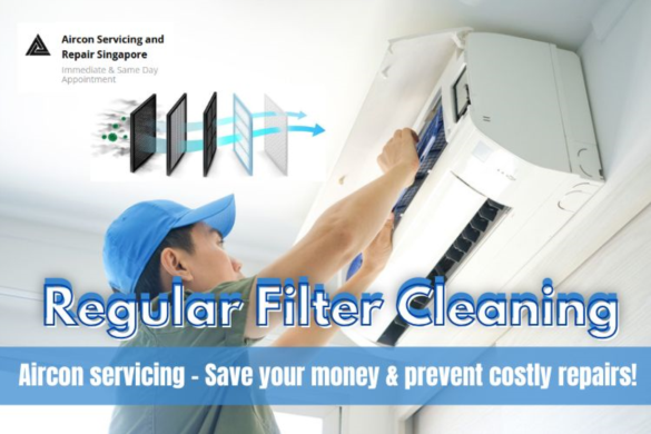 The Role of Filter Cleaning in Regular Aircon Servicing in Singapore