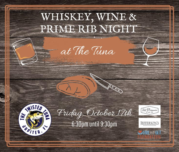 Whiskey, Wine & Prime Rib Night at The Tuna