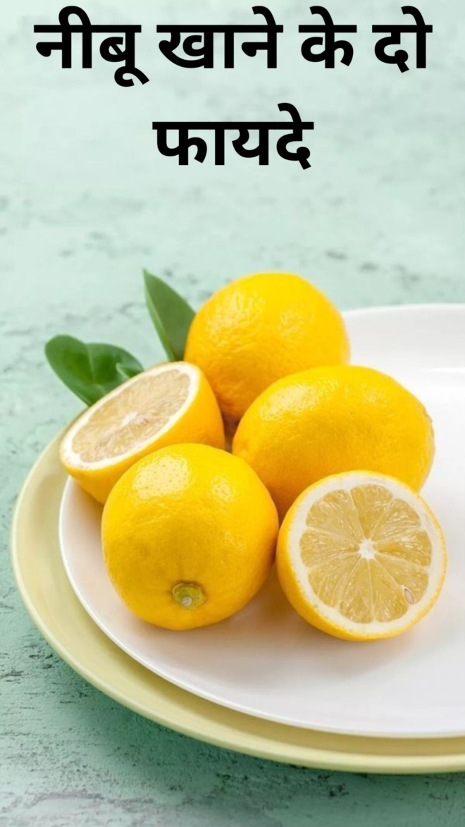 Two benefits of eating lemon