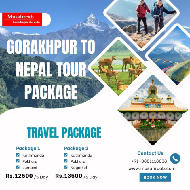 Gorakhpur to Nepal Tour Package