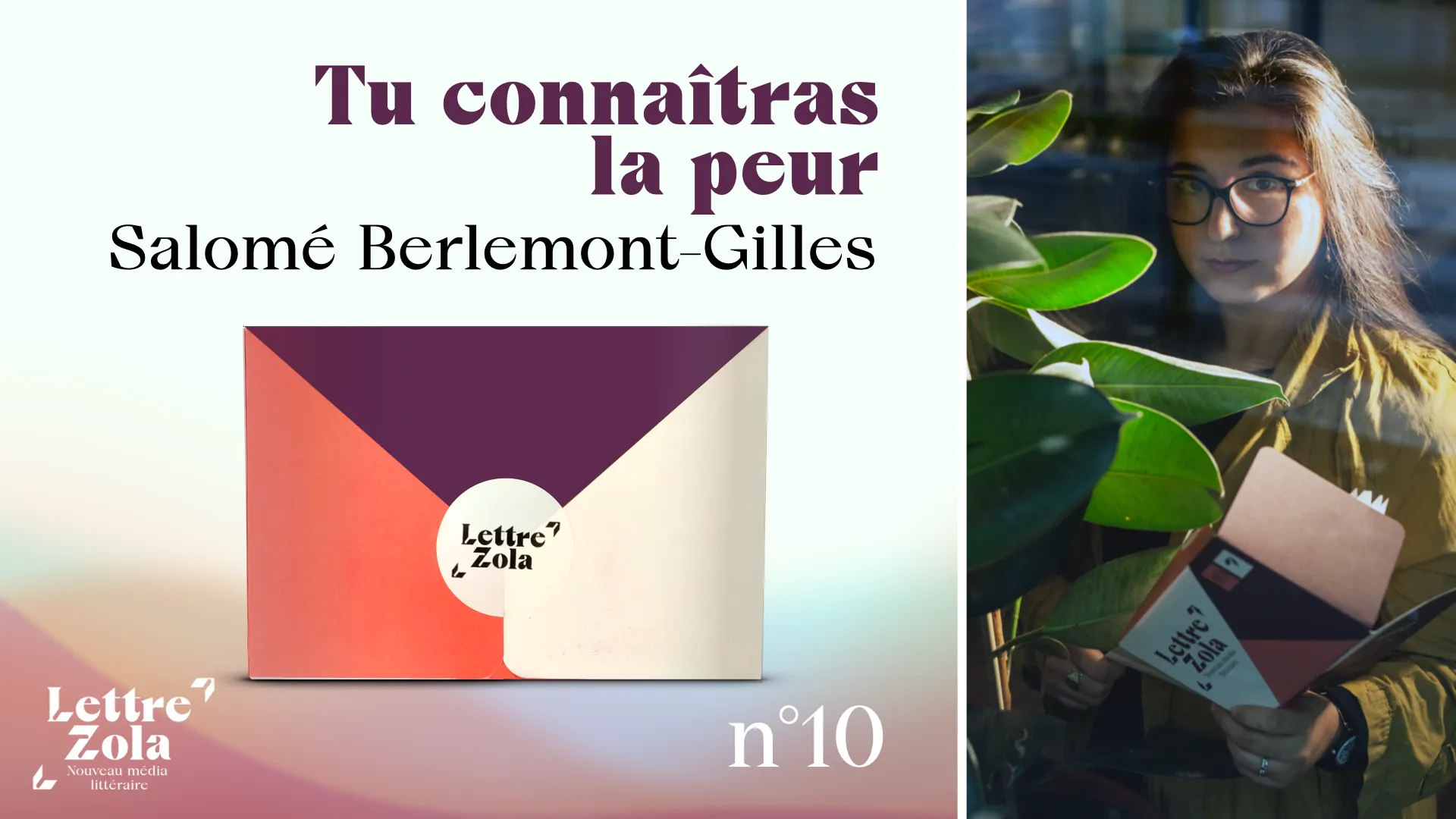 N10_Salomé_Berlemont_Gilles_Lettre_Zola_littérature_édition.