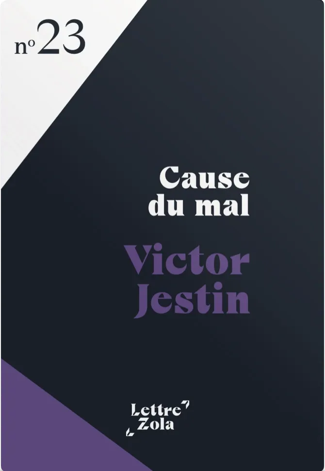 Couverture Lettre Zola N23 - Cause du mal