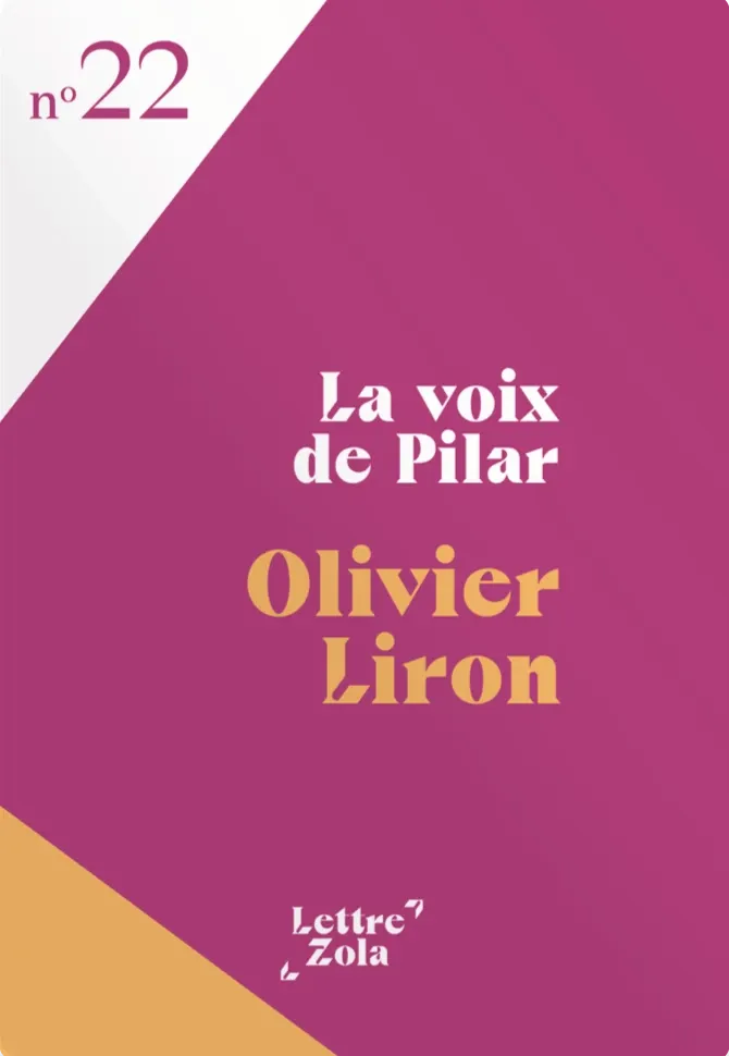 Couverture Lettre Zola N22 - La voix de Pilar