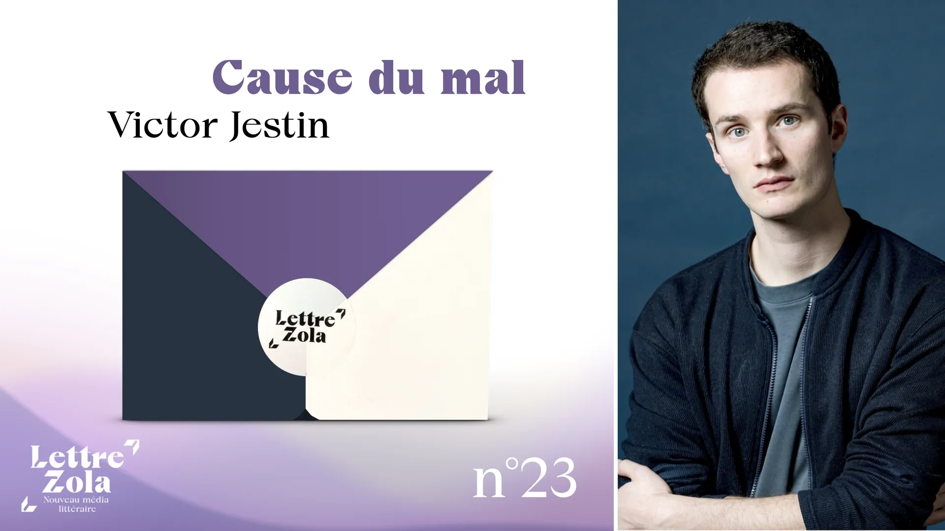 N23_Victor_Jestin_Lettre_Zola_littérature_édition