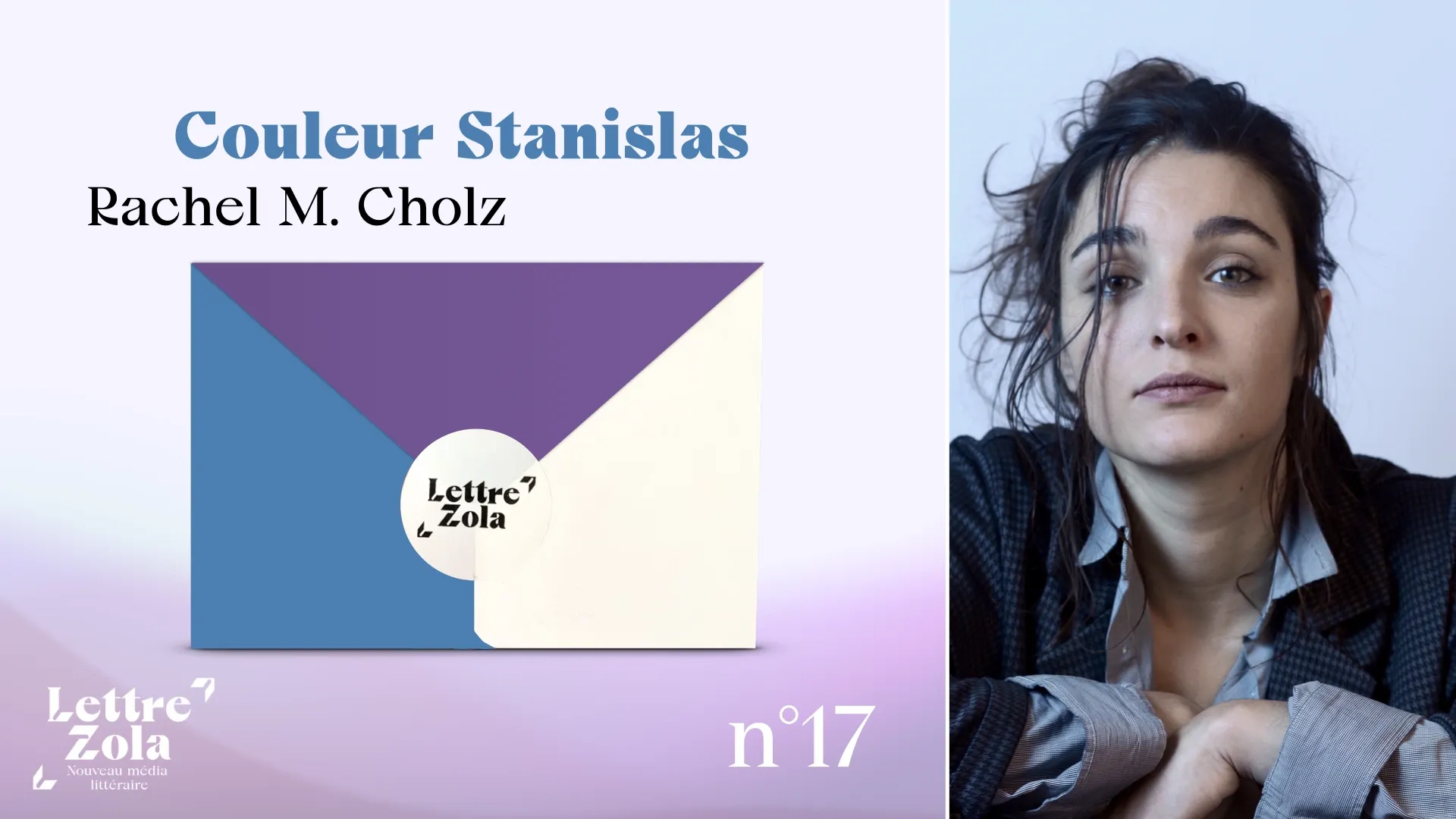 N17_Rachel_M_Cholz_Lettre_Zola_littérature_édition