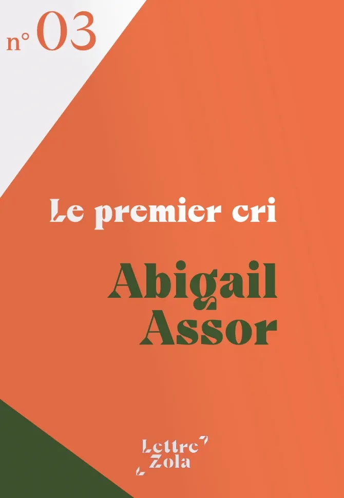 Couverture Lettre Zola N03 - Le premier cri
