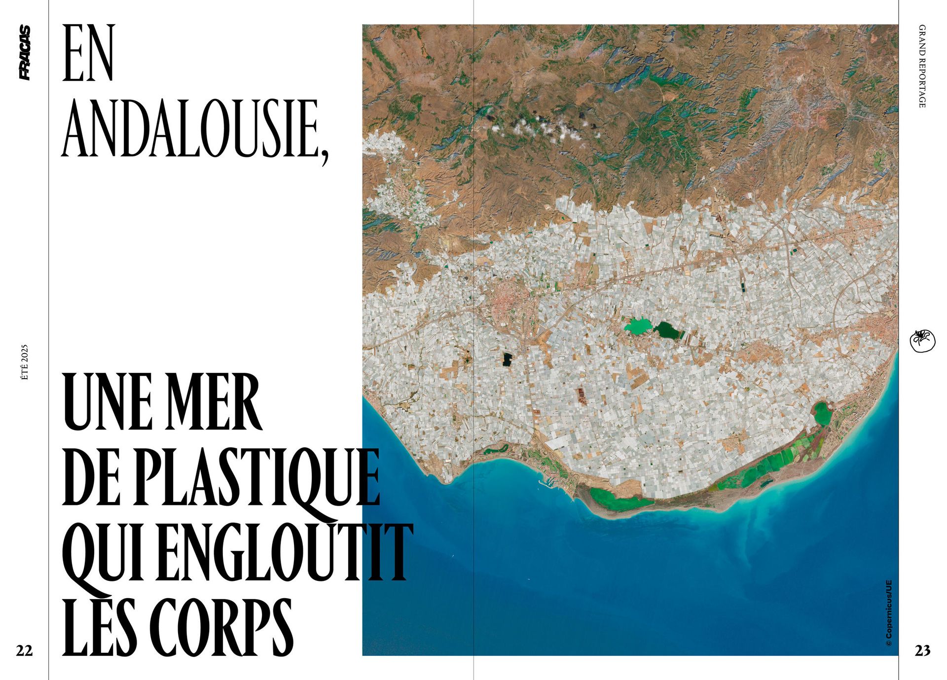 Fracas N4 - Reportage en Andalousie, une mer de plastique qui engloutit les corps